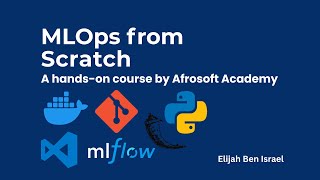 MLOps from Scratch: Train & Track Models with MLflow (Module 3.3)