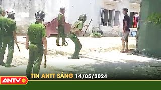 Tin tức an ninh trật tự nóng, thời sự Việt Nam mới nhất 24h sáng ngày 14/5 | ANTV