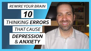 10 COGNITIVE DISTORTIONS That Are Making You MISERABLE & What You Can Do About Them | Dr. Rami Nader