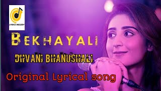 Bekhayali song | female version | Dhvani Bhanushali | full lyrical song
