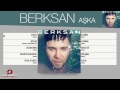 Berksan Aşka Official Audio