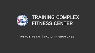 Matrix Facility Showcase | Philadelphia 76ers Training Complex