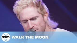 Shut Up And Dance — Walk The Moon | LIVE Performance | SiriusXM
