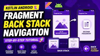 ANDROID - FRAGMENT BACKSTACK NAVIGATION || TUTORIAL IN KOTLIN