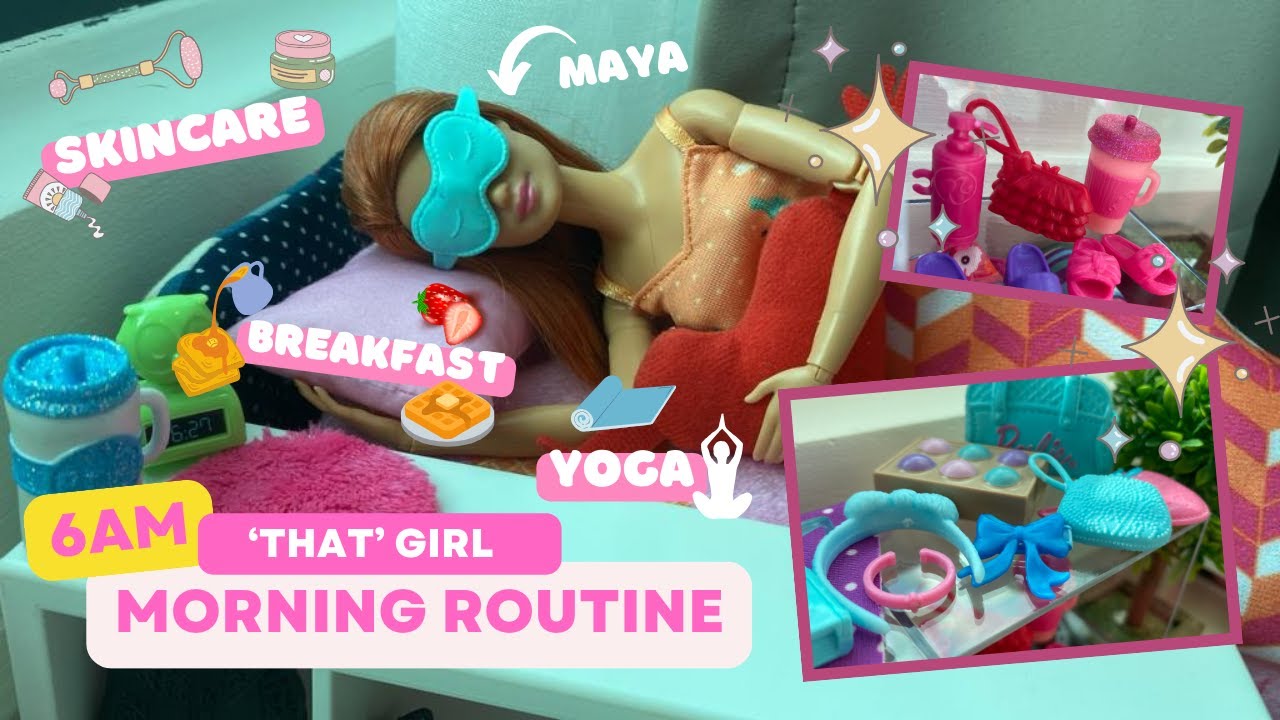 That Girl Aesthetic Barbie Morning Routine Skincare Yoga More