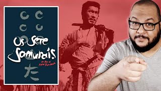 OS SETE SAMURAIS - Crítica do filme | Festival Samurai Kurosawa 1/4