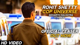 Sidharth Malhotra In As Rohit Shetty COP Universe, Ajay Devgan, Akshay Kumar, Ranveer Singh