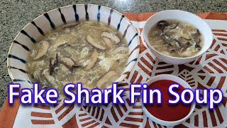 How to make Imitation (Fake) Shark Fin Soup | One of the popular Hong Kong Street Food easy \u0026 tasty