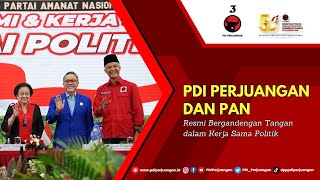 PDI Perjuangan dan PAN Resmi Bergandengan Tangan dalam Kerja Sama Politik