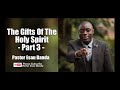 Gifts Of The Holy Spirit Part 3, 3rd Service 18 February 2018, Pastor Esau Banda