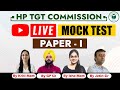 HP TGT Commission | Mock Test | Paper- 1 | CivilsTap Teaching Exams