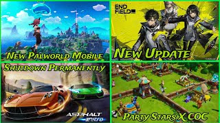 2025 New Palworld Mobile, Asphalt Sundown, GOT Beta Launch, Ark: Endfield Update | Hindi |