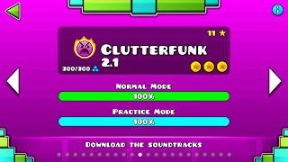 CLUTTERFUNK 2.1 VER | Geometry Dash 2.1 : Clutterfunk 2017 - GD Jose (Back of 2017 Remake Series) 8)