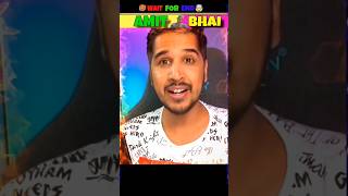 Amit Bhai Ne  Mujhe Invite Kiya😲 || Amit Bhai React On Me 😊 #shortsfeed #shorts
