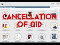 How to cancel QID?