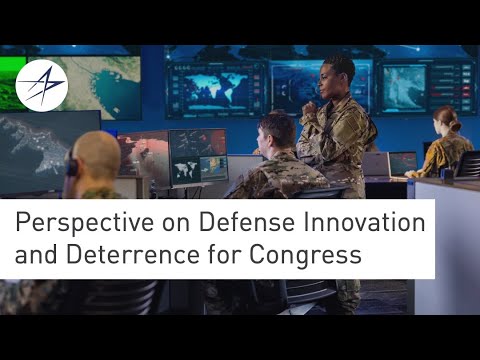 Perspective On Defense Innovation And Deterrence For Congress - YouTube