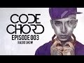 Code Chord - Podcast Radio Show 003 - Musica electronica mezclada 2015 - Musica De Antro abril 2015