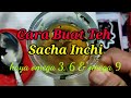 Cara Buat Teh Sacha Inchi