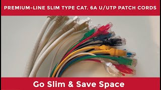 Premium-Line Slim Type Category 6A U/UTP Patch Cords