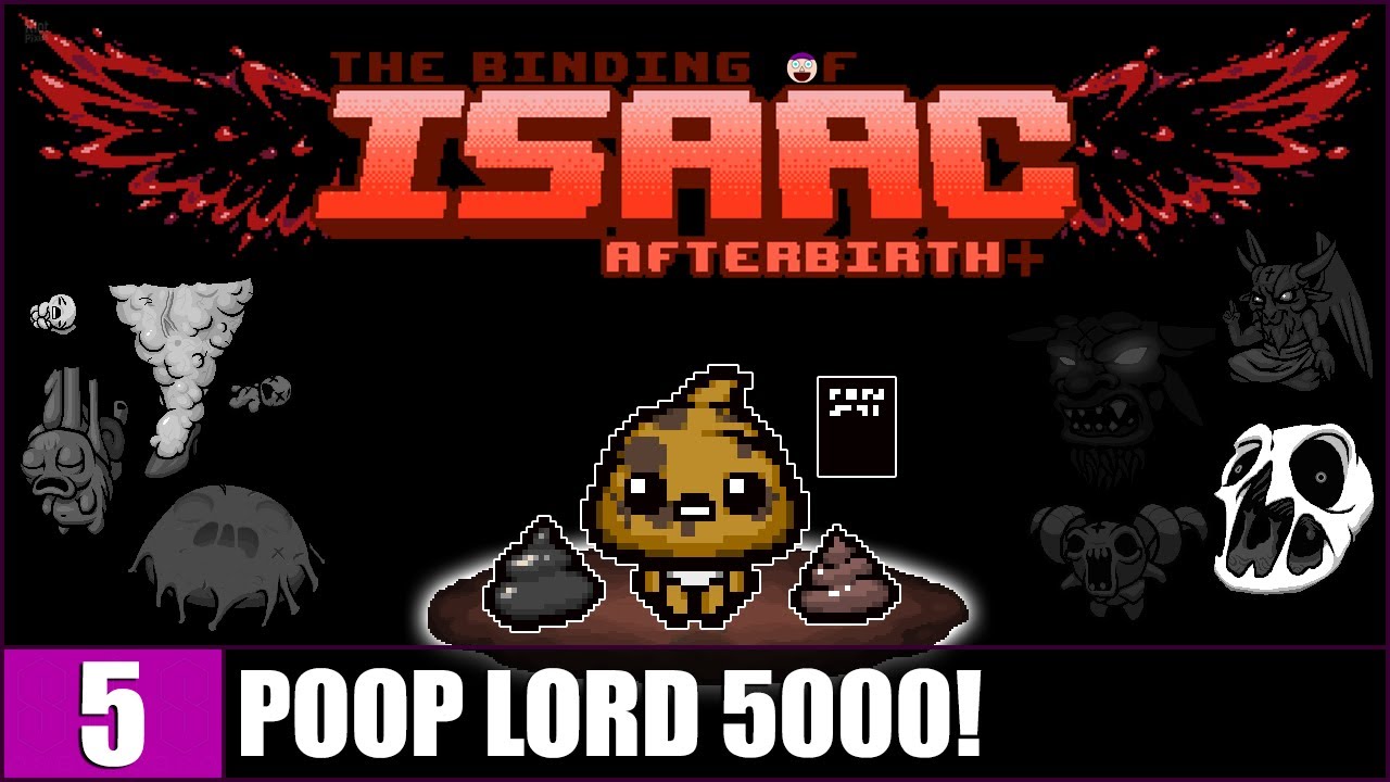 Poop Lord 5000 The Binding Of Isaac Afterbirth 5 No Sound Or