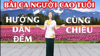 HƯỚNG DẪN ĐẾM CÙNG CHIỀU : BÀI CA NGƯỜI CAO TUỔI VIỆT NAM / BÀI MẪU Ở DƯỚI VIDEO NÀY 👇