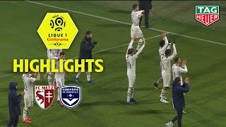 FC Metz - Girondins de Bordeaux ( 1-2 ) - Highlights - (FCM - GdB) / 2019-20
