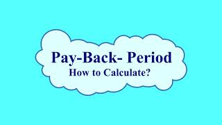Capital Budgeting - Calculation of Accounting Rate of Return and Pay Back Period: Example 2