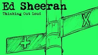 Ed Sheeran   Thinking Out Loud Official. Lyrics in description