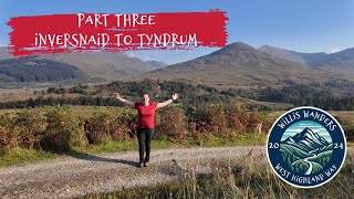 West Highland Way - Solo Hiking 96 miles in 6 Days - Sept 2024 - Part Three