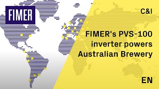 FIMER - FIMER's PVS-100 inverter powers Australian Brewery - EN