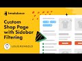 Custom WooCommerce Shop Page w/ Sidebar Filters in Breakdance