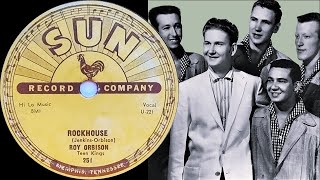 Roy Orbison | Rockhouse | Sun 78 rpm | 1956 USA