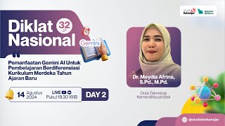 Hari 2 : Diklat Pemanfaatan Gemini AI Untuk Pembelajaran Berdiferensiasi Kurikulum Merdeka TA Baru