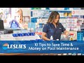 10 Tips to Save Time & Money on Pool Maintenance | Leslie's