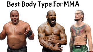 What is the Best Body Type For Fighting?