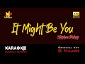 ORIGINAL Key (G Major) KARAOKE - IT MUST BE YOU - STEPHEN BISHOP