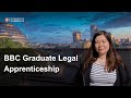 BBC Graduate Legal Apprenticeship - a Law graduate's experience