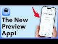 The New Preview App On iPhone Is Powerful!