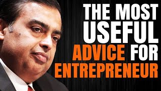 The MOST Motivational Advice for Entrepreneur | Mukesh Ambani