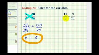 Examples:  Solving Basic Proportions