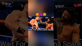 John Cena vs Roman reigns|🔥🥵wait for Cena spare#shorts #viral
