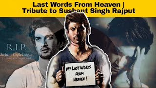 Last Words From Heaven | Tribute To Sushant Singh Rajput (SSR) | Aakarsh Tyagi | Pen & Diary #08