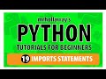19 -Creating & Importing Python Modules: A Beginner's Guide - Mr. Hollaway