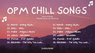 Timely OPM Playlist ⚡[Moira Dela Torre, Adie, Zack Tabudlo, Arthur Nery, Nobita, Belle Mariano...]