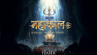 Mahakaal (Teaser Out) | B Praak | Mahashivratri | New Punjabi Song | Chardikla Time TV