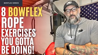 8 Bowflex Rope Exercises You Gotta Be Doing!