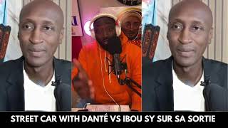 STREET CAR WITH DANTÉ VS IBOU SY SUR SA SORTIE