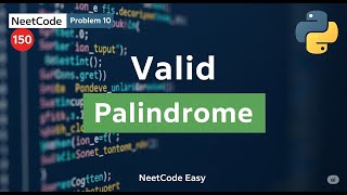 NeetCode 150 – Problem 10: Valid Palindrome | Two Pointer Technique