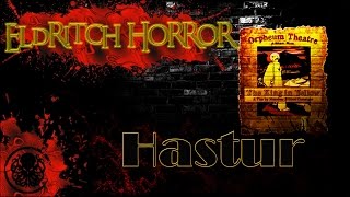 Eldritch Horror Hastur: Introduction \u0026 Setup