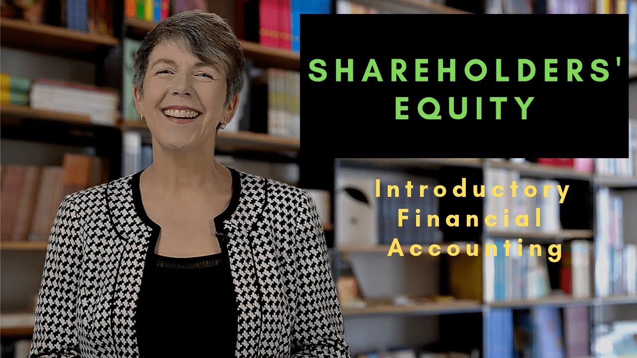 Module 11 Shareholders Equity Introduction Youtube